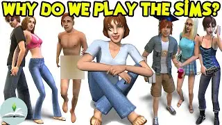 Why do we play The Sims? | The Sims Lore