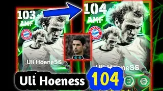 How to Max level up Uli Hoeness Ratted 104 with Arteta Manager Pack in Efootball 2025