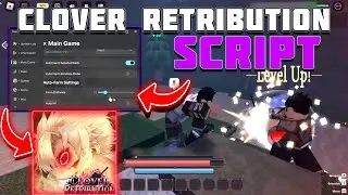 Clover Retribution Script / Hack GUI | Mobs Auto Farm, Auto Quests, Item Farm, Kill Aura & More