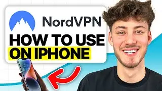 How To Use NordVPN on iPhone (2024 Tutorial)