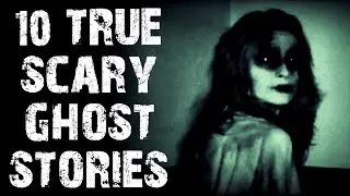 10 TRUE Terrifying Paranormal & Ouija Scary Stories | Horror Stories To Fall Asleep To