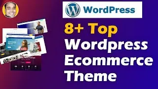 8+ Top WordPress Ecommerce Theme Free For Website | Best WordPress Ecommerce Theme Free