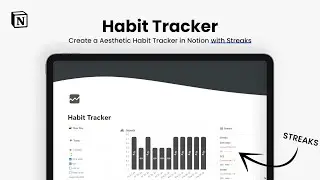 Creating a Habit Tracker in Notion with Streaks - Full Step-by-Step Tutorial