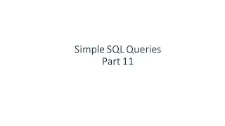 Simple SQL Queries: Part 11 - Update & Delete