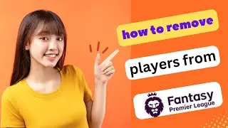 UPDATED! HOW TO REMOVE PLAYER FROM FPL 2024! (FULL GUIDE)