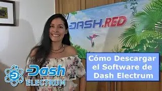 Cómo Descargar el Software de Dash Electrum