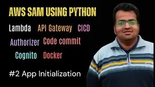 Learning AWS SAM | sam init | sam app initialization | Create Simple Hello-World with AWS SAM