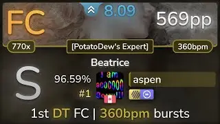 aspen | xi - Beatrice [PotatoDew's Expert] +HDDT 96.59% FC #1 | 569pp - osu!