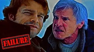 Solo: A Star Wars Story — Anatomy Of A Failure