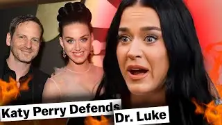 KATY PERRY DEFENDS DR. LUKE in BIZARRE Interview (She is RUINING Her OWN REPUTATION)