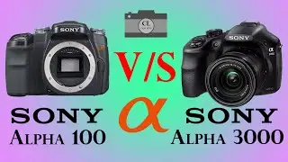 Sony Alpha 100 vs Sony Alpha 3000