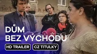 Dům bez východu: CZ HD Trailer (2024)
