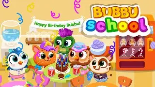 Bubbu School: Birthday Surprises & Musical Fun | Bubadu's Virtual Pet Game