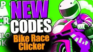 Bike Race Clicker CODES - ROBLOX 2024