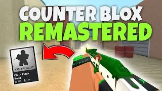 Counter Blox Remastered!?