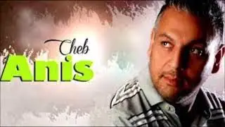 Cheb Anis-Ch3al Tebghini