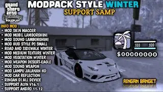 MODPACK STYLE WINTER || SUPPORT GTA SAMP ‼️
