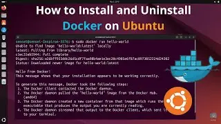 How to Install and Uninstall Docker On Ubuntu | Run Containers | Build Images