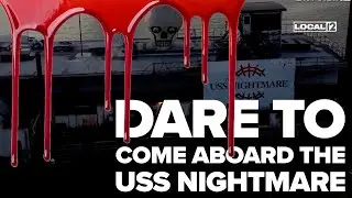 Dare to come aboard the USS Nightmare