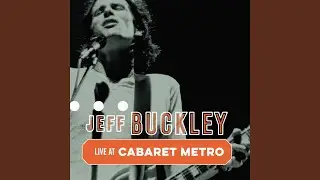 Lover, You Should've Come Over (Live at Cabaret Metro, Chicago, IL, May 13, 1995)