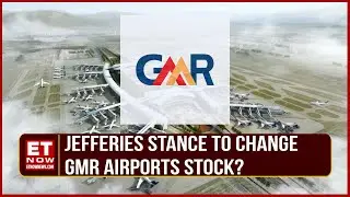 GMR Airports Stock: Jefferies Set To Make Changes In Indias Long-Only Portfolio | Stocks In News