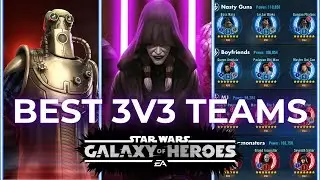 BEST 42 3v3 Teams in SWGOH (No Galactic Legends)