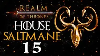 WHAT IS DEAD MAY NEVER DIE! Realm of Thrones Mod - Mount & Blade II: Bannerlord #15