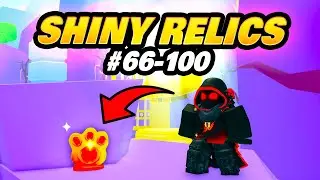 Pet Sim 99 All Shiny Relic Locations 66-100