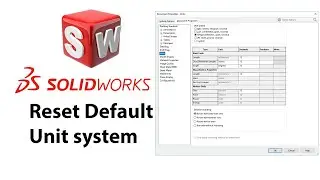 How to Change / Reset Solidworks Default Unit System