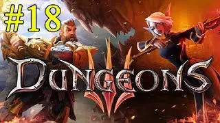 Dungeons 3 ► Прорыв ►№18