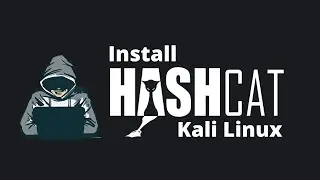 How To Install HashCat in Kali Linux | HashCat | Kali Linux | How To