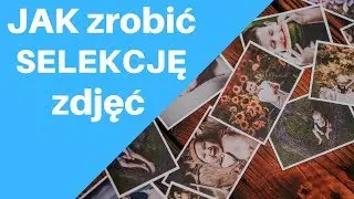 Selekcja zdjęć - Jak ją zrobić sprawnie FastStone Image