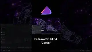 EndeavourOS 24.04 “Gemini” has Arrived with KDE plasma 6 