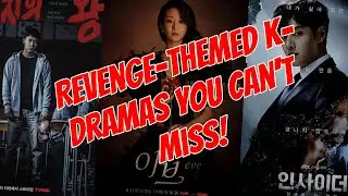 Top 6 Revenge-Themed K-Dramas You Can't Miss! 🔥 | Must-Watch Korean Dramas #netflix #kdrama #korea