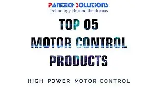 Top 5 Motor Control Products 2020 | 