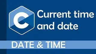 How to get current time and date in C