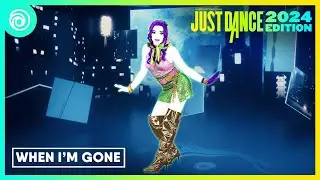 When I'm Gone By; Alesso, Katy Perry - Just Dance 2024 Swap I Whitney