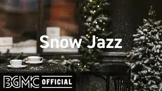 Snow Jazz: Relaxing Winter Jazz - Lounge January Jazz for Good Day, Work and Study