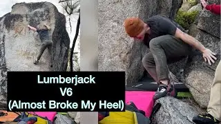 (Almost Broke My Heel On) LumberJack V6 (7A) - Zephyrs • Tahoe Bouldering (NV)