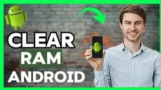 How to Clear RAM on Android | How to clear Memory on Android