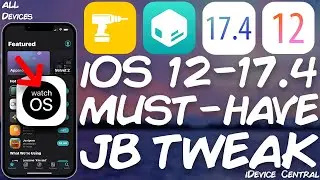 iOS 12 - 17.4 (All Devices) MUST-HAVE JAILBREAK TWEAK: Pair & Use Apple Watch Without Updating iOS