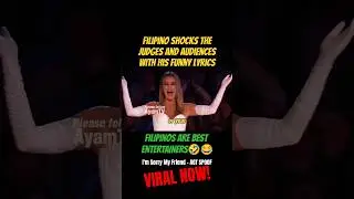 Filipino shocks the judges and audiences with his funny lyrics🤣