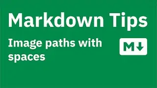 Markdown tips —  Adding images with spaces in the file path