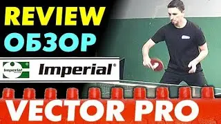 review IMPERIAL Vector Pro OX long pips test, block effect, attack & defence