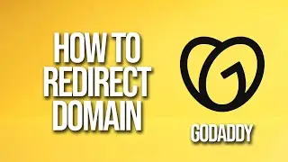 How To Redirect Domain GoDaddy Tutorial