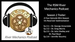 River Mechanics Podcast Season 2 Trailer (Audio Only)