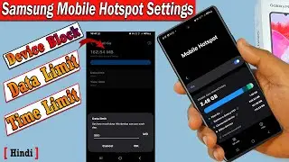 How Set Hotspot Data Limit in Samsung | Block Hotspot Connected Device  | Set Hotspot Time Limit