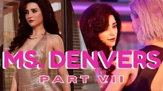 Ms. Denvers | Part VII | Wanda, Nicole & Fay | Visual Novels | Best Visual Novels | Visual Novel