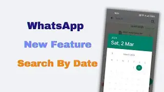 WhatsApps New Search by Date Feature | How to Use WhatsApp Search by Date Feature