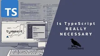 Is TypeScript Really Necessary?